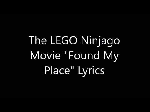 The LEGO Ninjago Movie "Found My Place" Lyrics