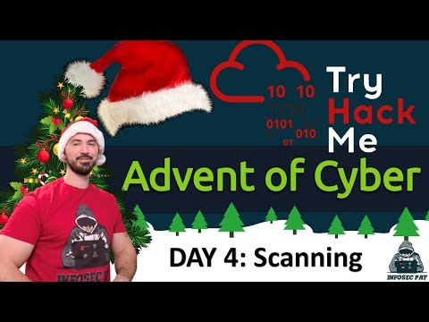 🎄🎅 TryHackMe! Advent Of Cyber 2022 Day 4 [Scanning] walkthrough with InfoSec Pat - OSCP 🎄🎅