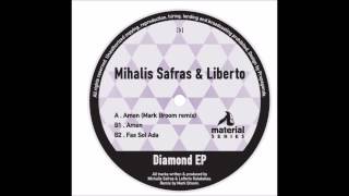 Mihalis Safras & Liberto - Amen (Mark Broom Remix)