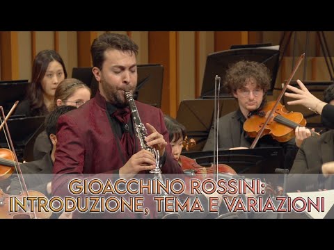 G. Rossini - Introduzione, Tema e Variazioni for Clarinet & Orchestra / Andrea Caputo, clarinet