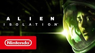 Alien: Isolation - Bande-annonce (Nintendo Switch)