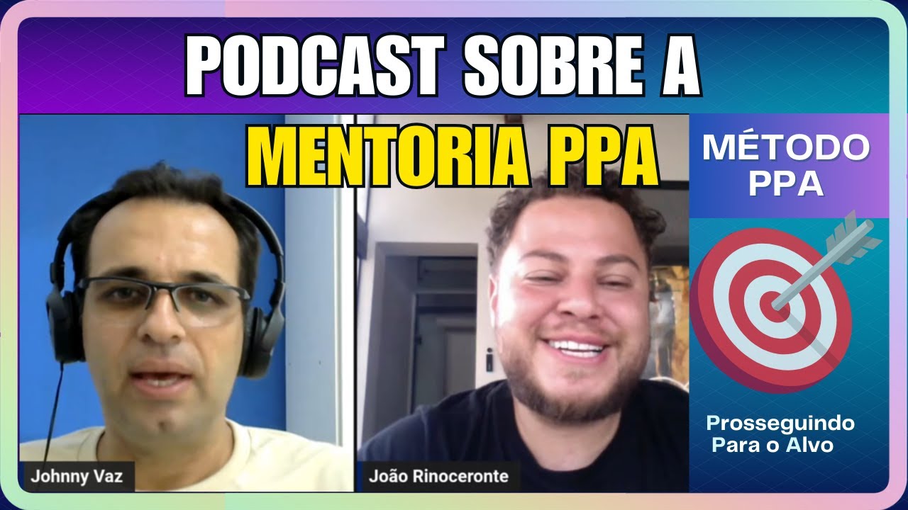 Podcast sobre a Mentoria PPA - Transição de Carreira para Tecnologia