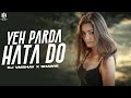 Yeh Parda Hata Do Remix DJ VAIBHAV X SHAWIE Do Phool Ek Mali Asha Bhosle Mohammed Rafi