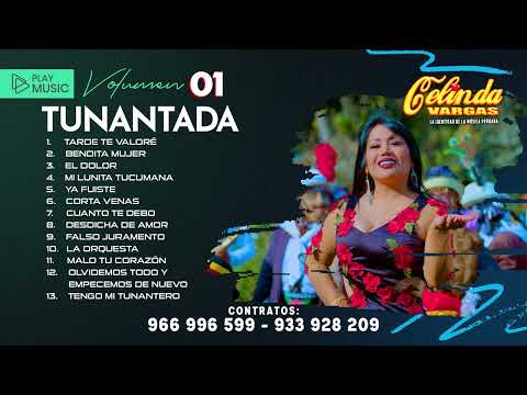 TUNANTADA - TOP 13 ÉXITOS VOLUMEN 01 - CELINDA VARGAS @celindavargas
