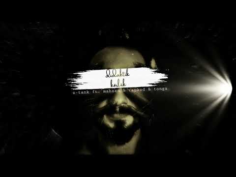 Mahzen - Didaktik Körlük (feat. Z-Tank & Rapkod & Tonga)