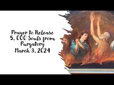 St. Gertrude Prayer to Release 5, 000 Souls from Purgatory for March 3, 2024