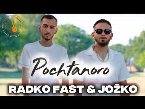 Radko Fast & Jožko - Pochtanoro ( OFFICIALAudio) 2025 ❤️ 