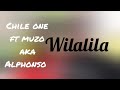 Chile One Ft Muzo Aka Alphonso Wilalila Sample