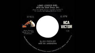 1967 Elvis Presley - Long Legged Girl (With The Short Dress On) (mono 45)