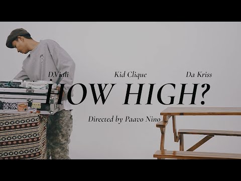 D.Viali X Kid Clique - How High?