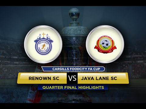 Highlights - Renown SC v Java Lane SC - FA Cup 2016 (Qtr Final 2)