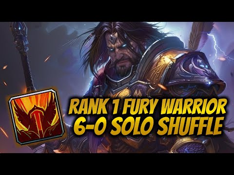 Rank 1 Fury Warrior 6-0 Solo Shuffle (2200+ MMR) - WoW Dragonflight 10.2.7