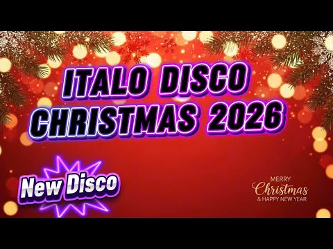 ITALO DISCO CHRISTMAS 2026 — Holiday Night Party Edition