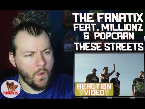 The FaNaTiX ft M1llionz and Popcaan - These Streets | UK REACTION & ANALYSIS // CUBREACTS