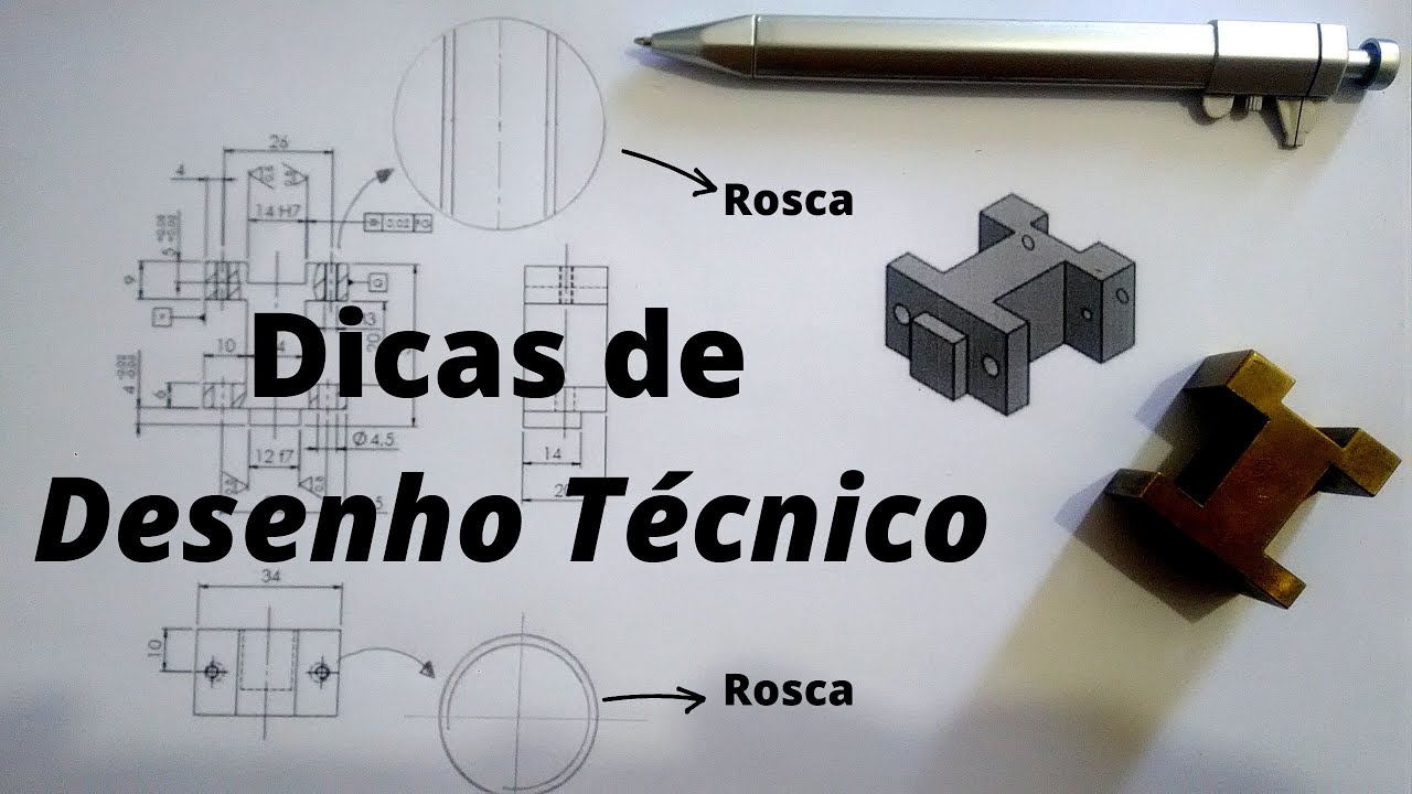 Dicas de leitura e interpretação de Desenho Técnico