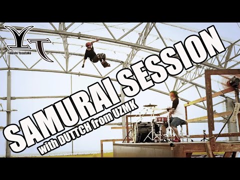 SAMURAI SESSION Vol.1 with DUTTCH from UZMK