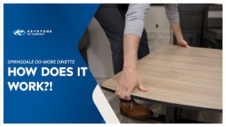 Springdale - How To Operate the Do-More Dinette