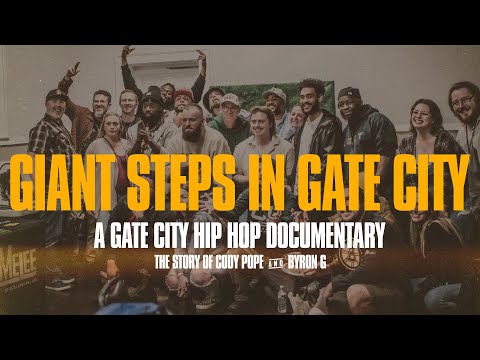 GIANT STEPS IN GATE CITY: The Story of Cody Pope & Byron G | A Gate City Hip Hop Documentary