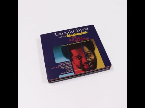 Donald Byrd And The Blackbyrds: The Jazz Funk Collection [3CD Digipak]