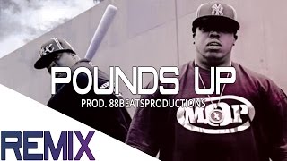 M.O.P - Pounds Up Remix | Blend 2016 ( Prod. 88BeatsProductions )