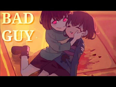 Bad guy - [Undertale] AMV
