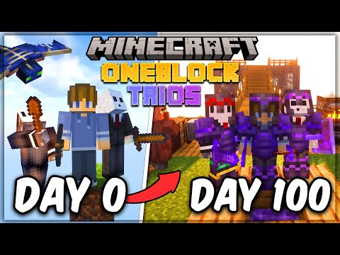We Survived 100 Days on ONEBLOCK in Minecraft! (Trio 100 Days)