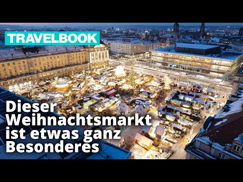 Dresdner Striezelmarkt: Das ist der schönste Weihnachtsmarkt Deutschlands 2022 | TRAVELBOOK