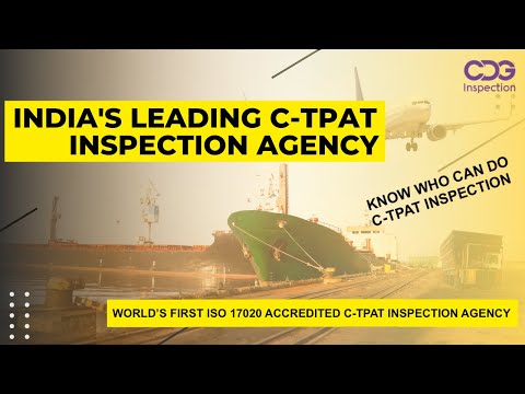 C-TPAT Audit Services in India