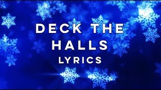 Pentatonix - Deck The Halls (Lyrics)