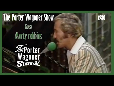 The Porter Wagoner Show Guest Marty Robbins FULL SHOW 1980!