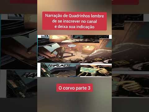 O corvo narração de Quadrinhos parte 4 #shorts