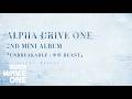 ALPHA DRIVE ONE 2ND MINI ALBUM 'UNBREAKABLE : 少年BEAST' Highlight Medley '21세기 소년 I'