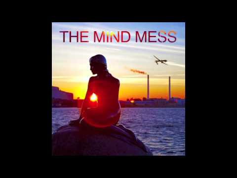 The Mind Mess - Copenhagen Lies