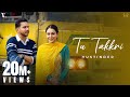 TU TAKKRI (Official Video) Hustinder | Desi Crew | Ricky Khan | Mahol | Latest Punjabi Song