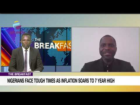 Nigerians Face Tough Times As Inflation Soars To 7 Year High