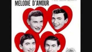 The Ames Brothers - Melodie D'Amour (Melody of Love) (1957)