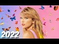 🎵 Taylor Swift 🎵  Music Mix 2022  🎵 EDM Remixes of Popular Songs  🎵 Best EDM Music Mix 2022 🎵