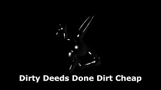 Dirty Deets Done Dirt Cheap / Mio