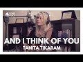 Tanita Tikaram And I think of you Battisti E ...