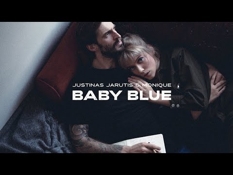Justinas Jarutis & Monique - Baby Blue (Lyric Video)