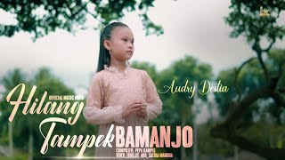 Download lagu Audry Destia - Hilang Tampek Bamanjo ( ) mp3 Download lagu Audry Destia - Hilang Tampek Bamanjo ( ) mp3