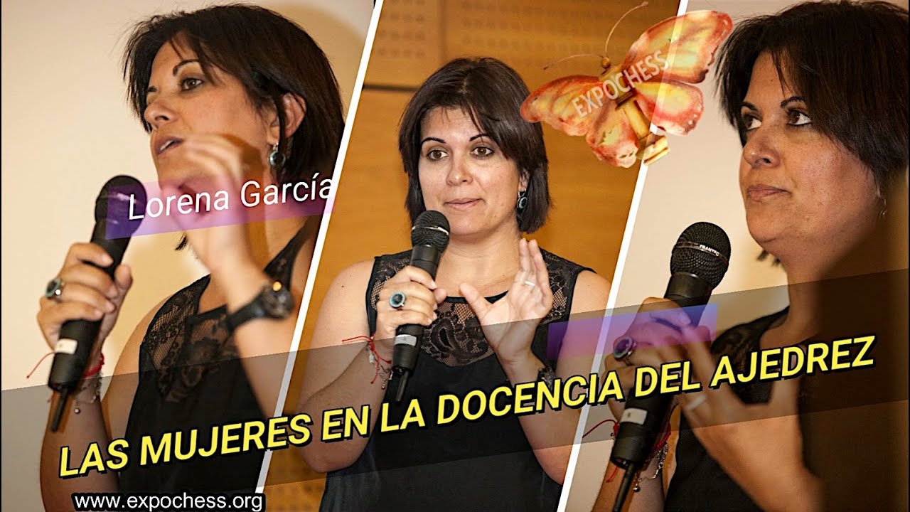 Lorena García - Ponencia: Ajedrez e inteligencia
              emocional