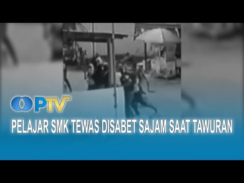Pelajar SMK Tewas Disabet Sajam Saat Tawuran I UN News I Eddutainment PTV