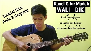Download lagu Kunci Gitar - DIK | WaLi (turorial gitar petik dan genjreng) mp3