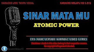 Download lagu D' Atomic Power - Sinar Matamu | Karaoke | Tanpa Vokal | Minus One | Lirik Video HD mp3