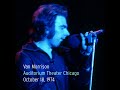 Van Morrison Live 1974 Chicago IL