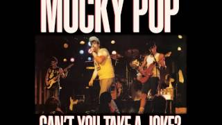 Mucky Pup - Can&#39;t You Take a Joke ? [Full Album]