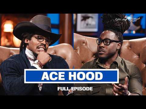 From Hustle Hard to Healing: Ace Hood Opens Up With Cam