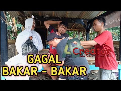 Film Komedi Gagal Bakar-Bakar "Eps. 19 serial KEPAK-KEPUK"|ADU BAKO CREATOR FILM