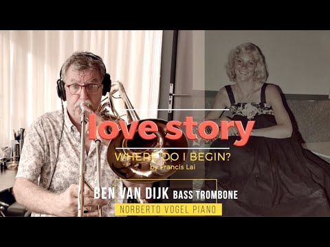 Ben van Dijk - bass trombone plays LOVE STORY